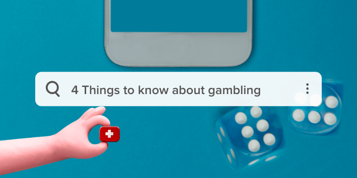 4 things anyone should know about gambling 